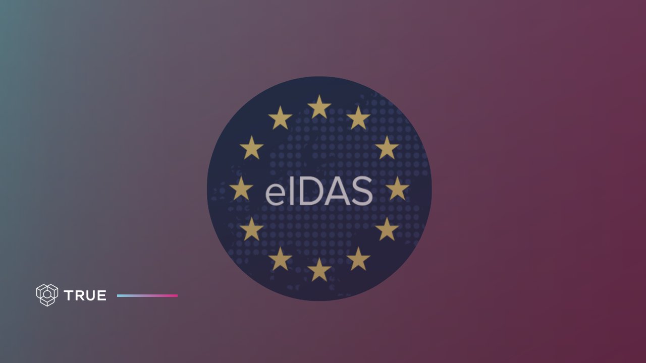 ensuring trust how true meets eidas standards for digital security hero.jpg?v=2